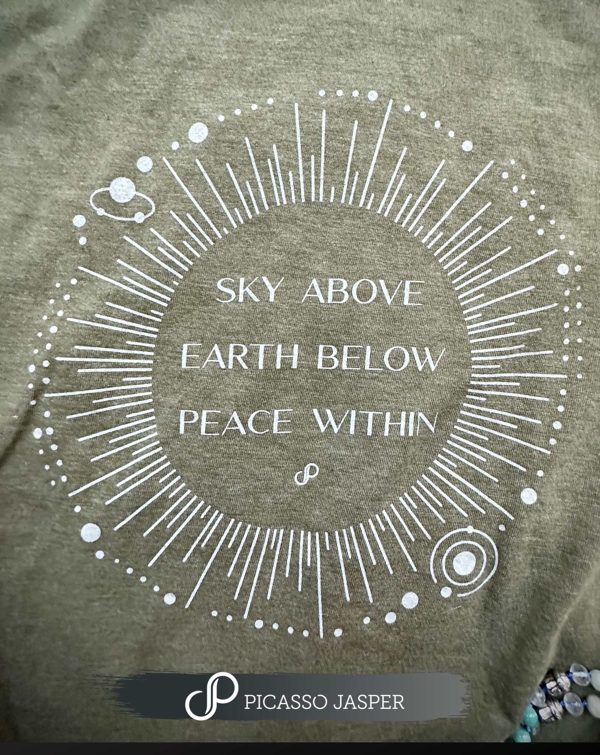 *Last ONE! Sky Above, Earth Below, Peace Within: Tee