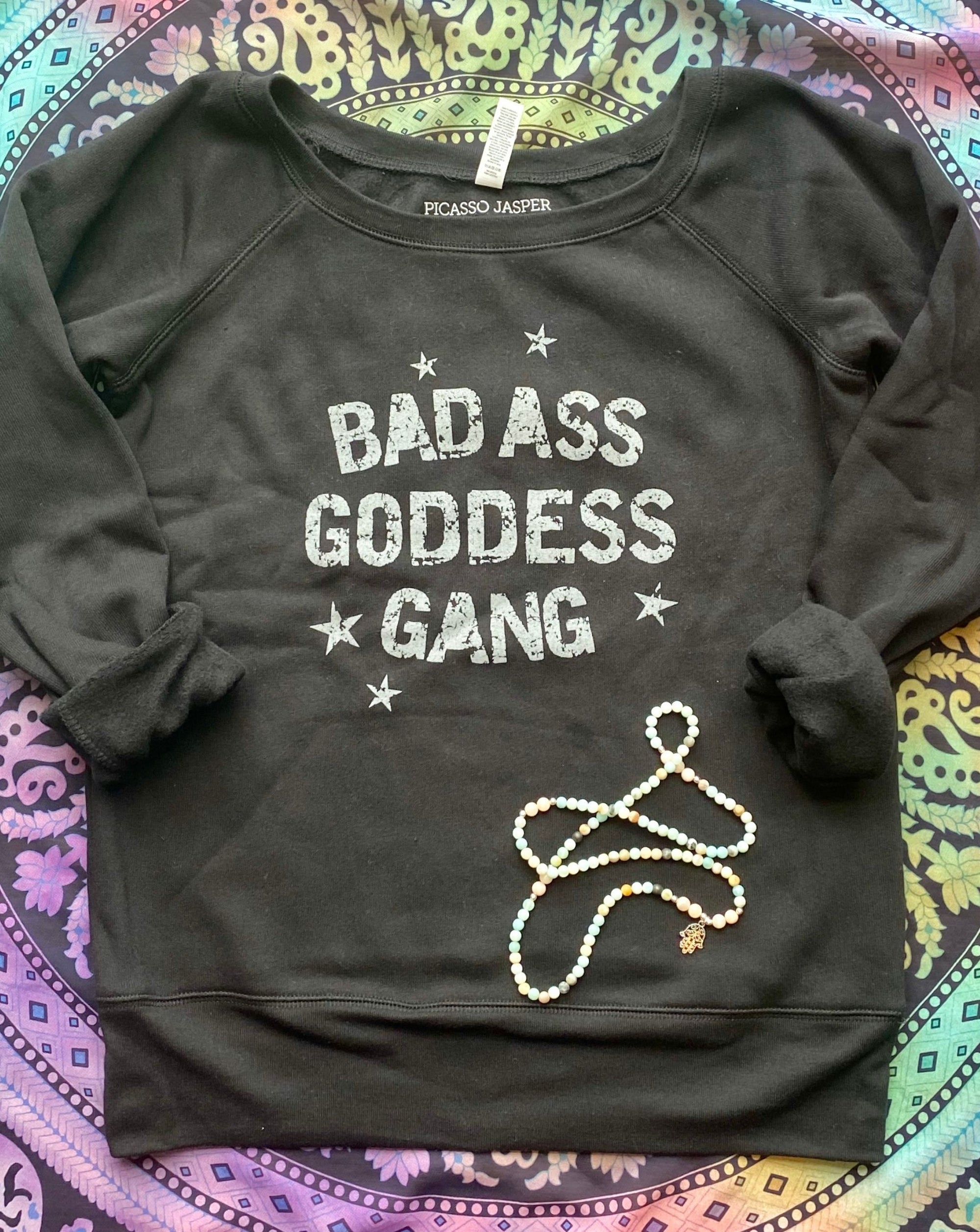 Bad Ass Goddess Gang Wide Neck Fleece