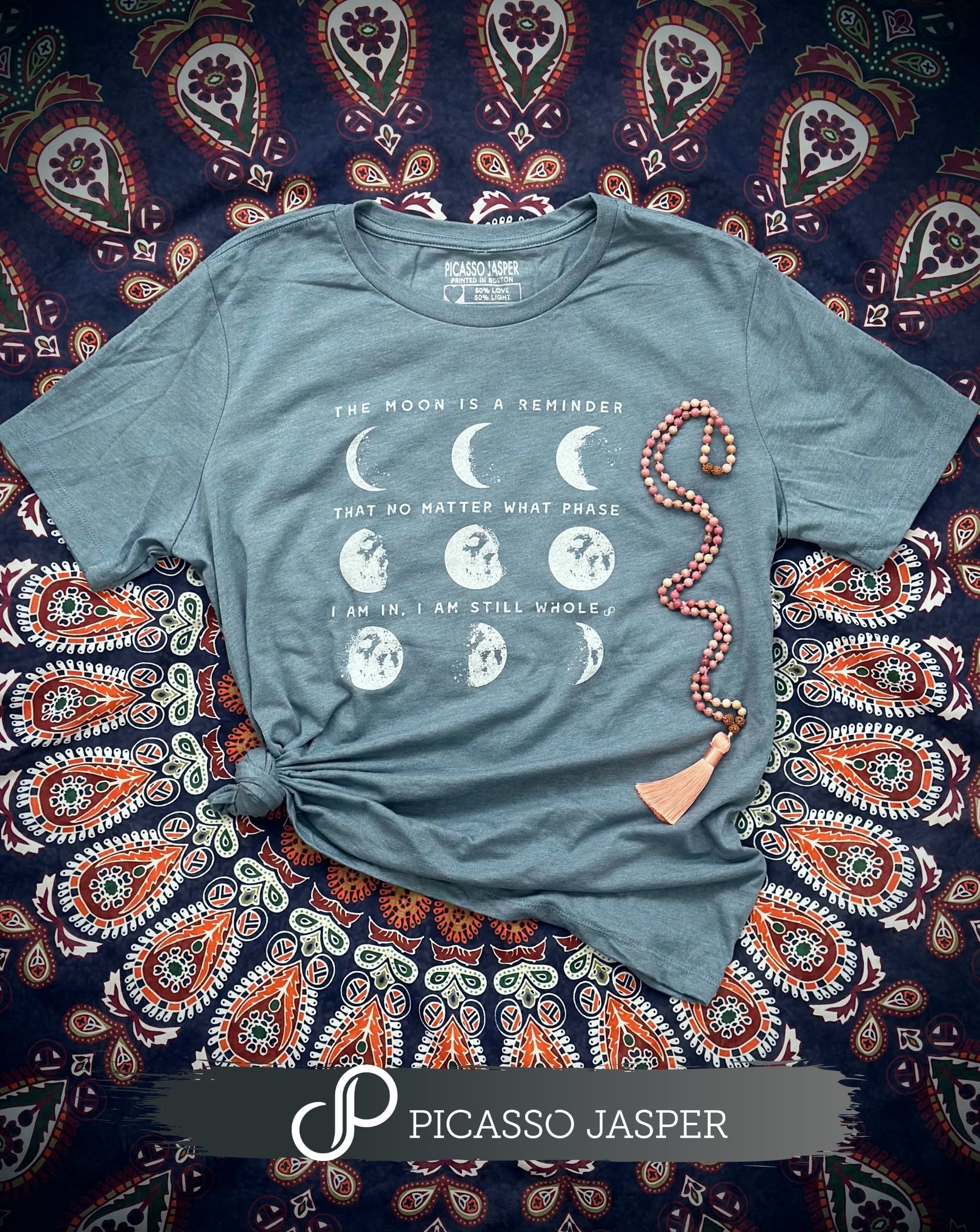 Last ones! The Moon is a Reminder, I Am Whole, Tee