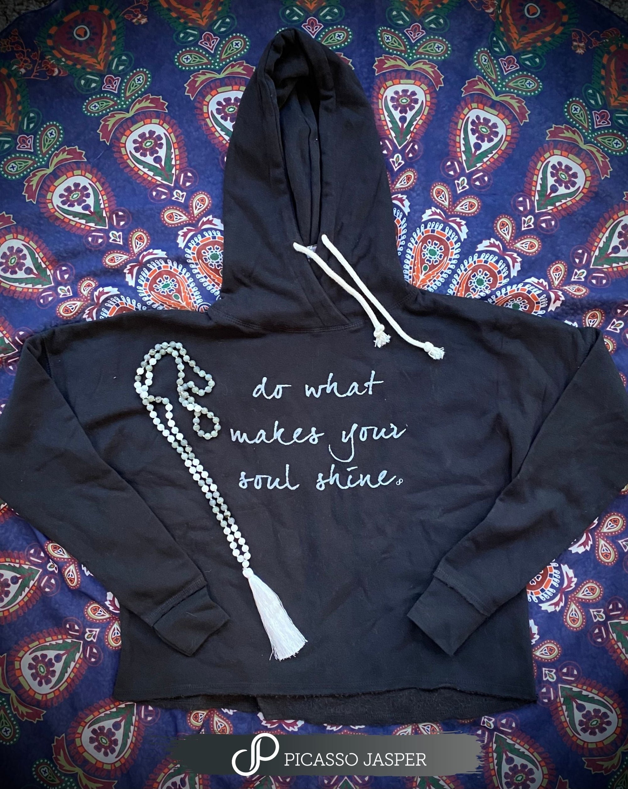 Last Ones! Do What Makes Your Soul Shine, Black Crop Hoodie