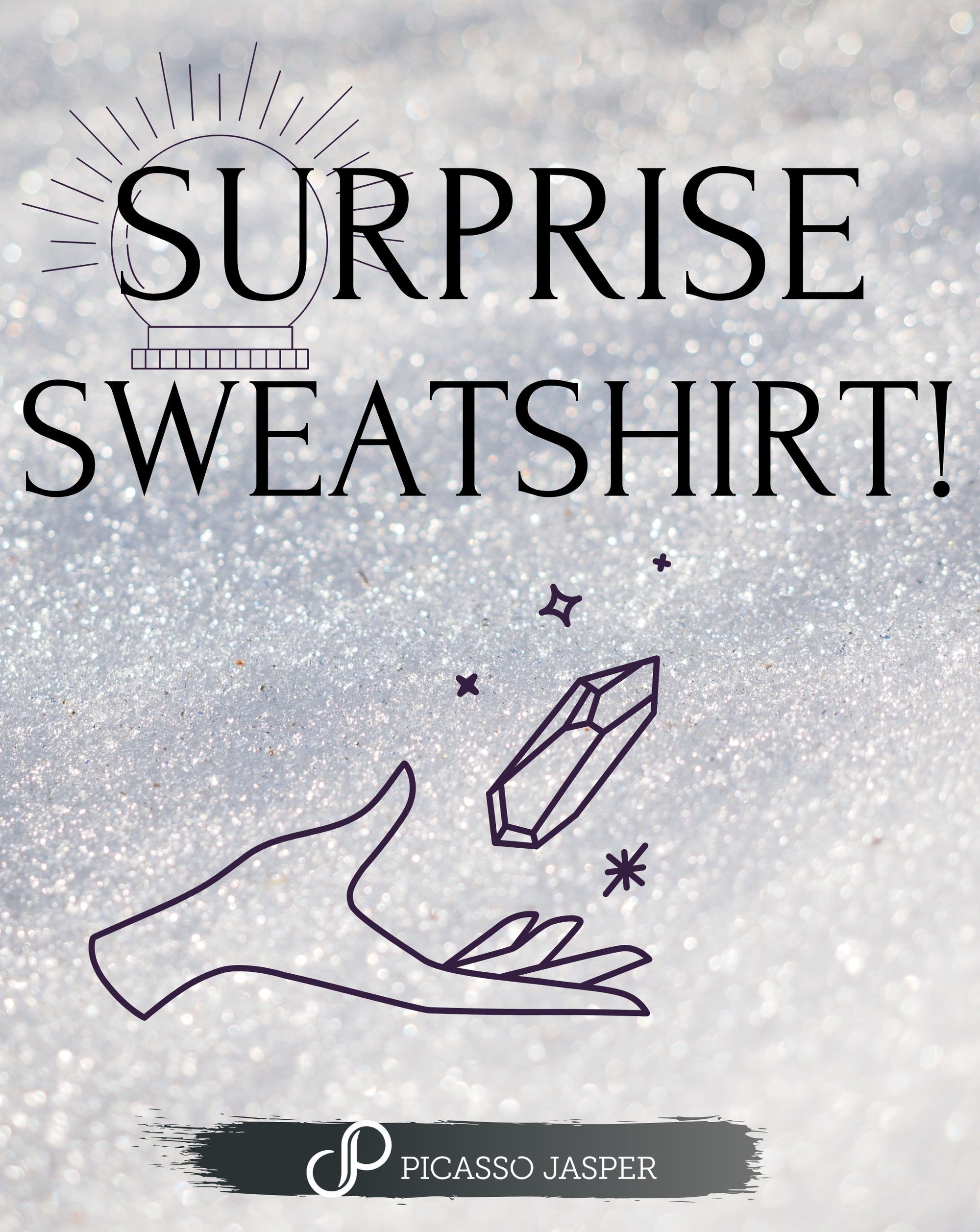 Surprise Sweatshirt!